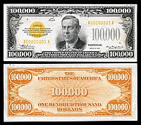 $100,000 Gold Certificate, Series 1934, Fr.2413, depicting Woodrow Wilson