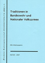 DSS-Arbeitspapiere, Traditionen Bw u. NVA, H. 84, 2007, Umschlag.