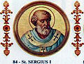 84-St.Sergius I 687 - 701