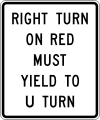 R10-30 Right turn on red must yield to U-turn
