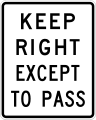 R4-16 Keep right except to pass