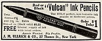 1915 advertisement for "Vulcan" Ink Pencils.