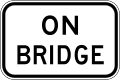 (R4-201) On Bridge (used in New South Wales)
