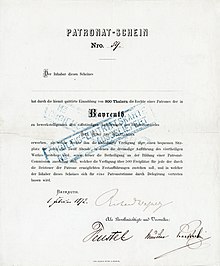 Patronat-Schein zur Finanzierung der Festspiele in Bayreuth, ausgegeben am 1. Februar 1872, von Richard Wagner im Original signiert. Durch Zahlung von 300 Thaler erwarb der Inhaber des Scheins „die Rechte eines Patrones der in Bayreuth zu bewerkstelligenden drei vollständigen Aufführungen des Bühnenspieles Der Ring des Nibelungen“.
