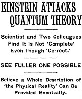 NYTimes story that scooped the 1935 EPR_paradox paper and irritated Albert Einstein who didn't appreciate it appearing before the paper itself. This is why we now have news embargos.