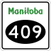 Provincial Road 409 marker