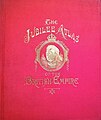 The Jubilee Atlas of the British Empire by John Francon Williams