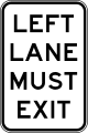 (R2-19) Left Lane Must Exit