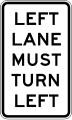 (R2-9) Left Lane Must Turn Left