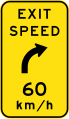 (W1-9-2) Exit advisory speed with curve to right