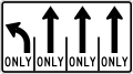 R3-H8dm Lane Use Control Sign (L-T-T-T)