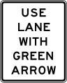 R10-8 Use lane with green arrow