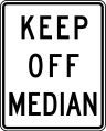 R11-1 Keep off median
