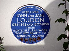Circular plaque reading "London County Council – Here lived John and Jane Loudon – 1783–1845 and 1807–1858 – Their horticultural work gave new beauty to London squares"