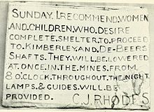 Rhodes's message to residents stating: "Sunday. I recommend women and children who desire complete shelter to proceed to Kimberley and De Beers shafts. They will be lowered at once in the mines from 8 O'clock throughout the night. Lamps and guides will be provided. C.J. Rhodes"