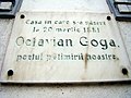 Commemorative plaque on Octavian Goga's birth home in Rășinari, which reads: "The house in which Octavian Goga, the poet of our sufferings, was born on 20 March 1881."