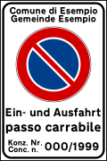 "Passo carrabile" sign in Italian and German (used in South Tyrol)