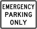 R8-4 Emergency parking only
