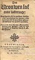 Jean de Marconville: Der vrouwen lof ende lasteringe, 1578, an early Dutch translation of De la bonté et mauvaistié des femmes, 1563. The oldest book in the Atria library collection.