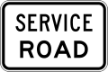 (R4-V100) Service Road (used in Victoria)