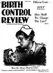 The cover of a 1919 magazine, titled „The Birth Control Review“. On the cover a suffering mother asks a nurse for help to prevent more pregnancies.
