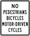 R5-10 No pedestrians, bicycles or motor driven cycles