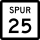 State Highway Spur 25 marker