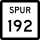 State Highway Spur 192 marker