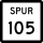 State Highway Spur 105 marker