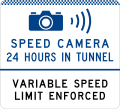 (G6-331-2) Speed Camera in Tunnel (24 Hours) (Variable Speed Limit Enforced) (used in New South Wales)