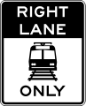R15-4a Light rail only in right lane