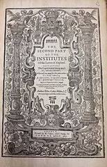 Second Part of the Institutes of the Lawes of England (1st ed., 1642, title page)