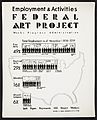 Employment and Activities poster for the WPA's Federal Art Project