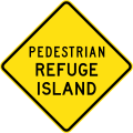 (W6-206) Pedestrian Refuge Island (used in New South Wales)