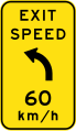 (W1-9-2) Exit advisory speed with curve to left