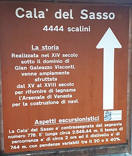 Sign about Calà del Sasso at the trailhead: 4444 steps, built in the XIV century, length 2.546,44 m, it takes 2 hours to climb to the top, elevation 744 m