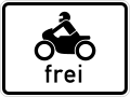 Zusatzzeichen 1022-12 Krafträder auch mit Beiwagen, Kleinkrafträder und Mofas frei[11]