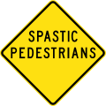 (W6-202) Spastic Pedestrians (used in New South Wales)