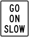 R1-8 Go on slow