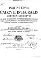 Titelblatt (beschrieben) der Institutiones calculi integralis (Band 2) von 1769