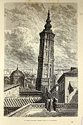 "La Tour Penchée (Leaning Tower), à Saragosse". Drawing by French painter Gustave Doré in 1874. Published in the work L'Espagne of French Baron Charles Davillier.