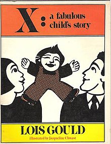 A woodblock-like image of a happy child standing on the shoulders of two adults, who each look up and smile at it. Above, written in black on orange is the title; below, in black on yellow is "LOIS GOULD" and then in orange beneath that is "illustrated by Jacqueline Chwast".