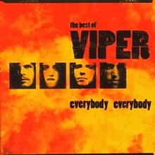 The album cover has dark yellow splatters across a solid orange background. In the middle are black-and-transparent photos of the four band members. Above them in black text are the words: "The best of Viper." The black text below says: "Everybody Everybody."
