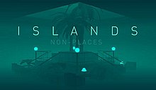 Header image for Islands: Non-Places, with the game's title superimposed over a monochromatic hotel lobby with palm trees in the centre.