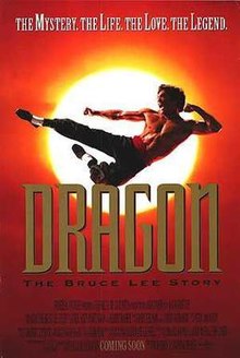Theatrical poster for Dragon: The Bruce Lee Story, showing Jason Scott Lee jumping through the air with the sun behind him. Tagline reads: "The Mystery. The Life. The Love. The Legend."