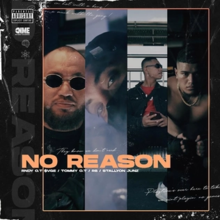 The words "No Reason" are shown in bold orange text, with the band's four members shown in frames behind it.