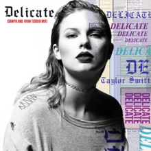 Cover artwork of "Delicate" (Sawyr and Ryan Tedder Mix)