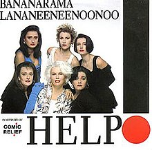 The single cover for "Help!" featuring French, Saunders, and Burke (Lananeeneenoonoo) with the real Bananarama
