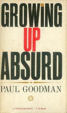 "GROWING UP ABSURD" in large, heavy, black, capital lettering and red/gold accents