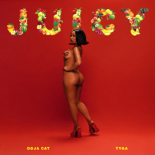 Doja Cat posing against a red backdrop, fully nude and covering her breasts. Above her lies a collage of fruits, arranged in such a way that it spells out the song title "Juicy". Below her, the artist names "Doja Cat" and "Tyga" are printed in a small, yellow font.